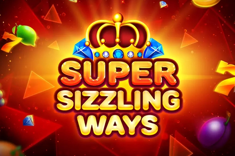 21707 super sizzling ways